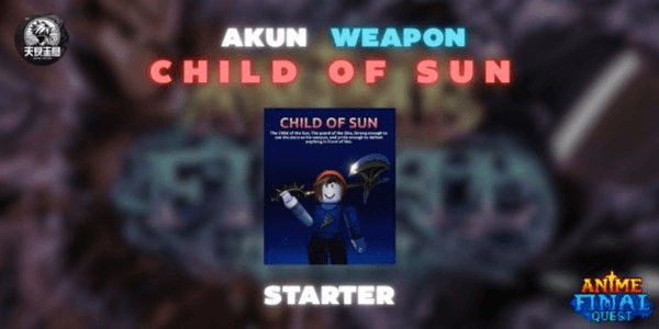 Gambar Product Weapon Child Of Sun | Anime Final Quest