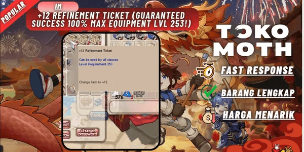 +12 Refinement ticket (guaranteed success 100% max equipment lvl 253!)