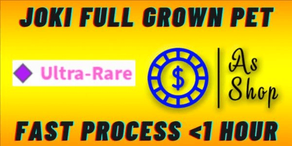 Gambar Product Boosting / Joki Full Grown Ultra Rare Pet