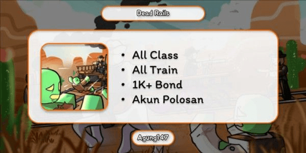 Gambar Product Akun All Class - Dead Rails