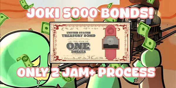 JOKI 5000 BONDS - FAST PROCESS - DESCRIPTION!!