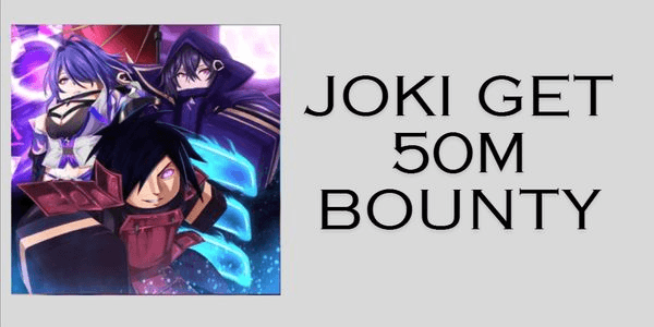 Gambar Product Joki get 50M Bounty