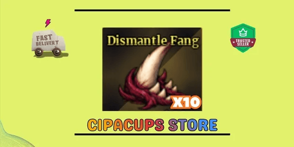 X10 DISMANTLE FANG [ SAILOR PIECE ]