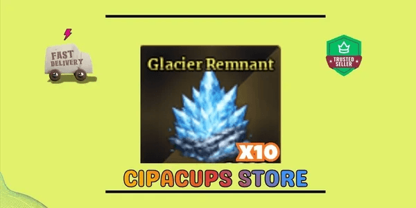 X10 GLACIER REMNANT [ SAILOR PIECE ]