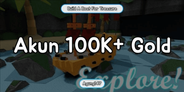 Gambar Product Akun 100K+ Gold | Build A Boat For Treasure