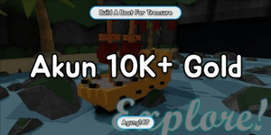 บัญชีทอง 10K+ | Build A Boat For Treasure