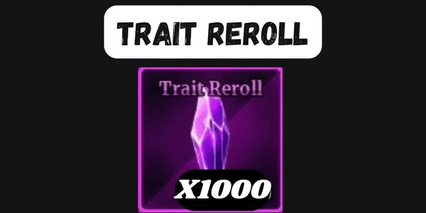 Gambar Product Trait Reroll