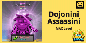 Dojonini Assassin Candy (Admin)