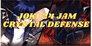 JOKI CRYSTAL DEFENSE 24 HOURS | SAILOR PIECE