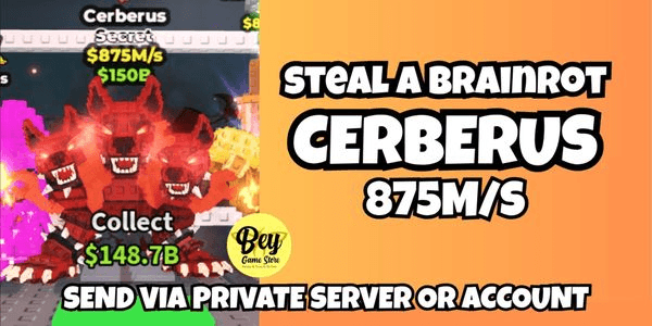 Gambar Product CERBERUS - STEAL A BRAINROT - INSTANT ACCOUNT