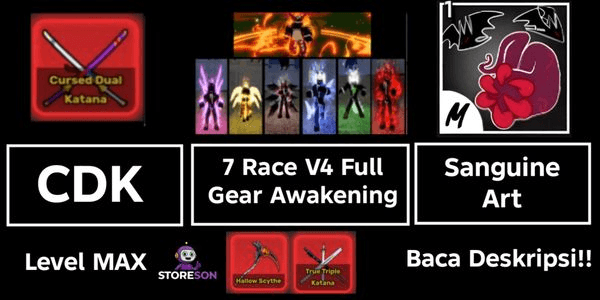 Gambar Product [ CDK + Sanguine Art + 7 Race V4 Full Gear Awakening ] - Level MAX