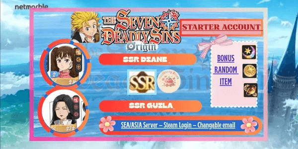 Account 7DS Origin - SSR Diane & SSR Guila - SEA/ASIA Server