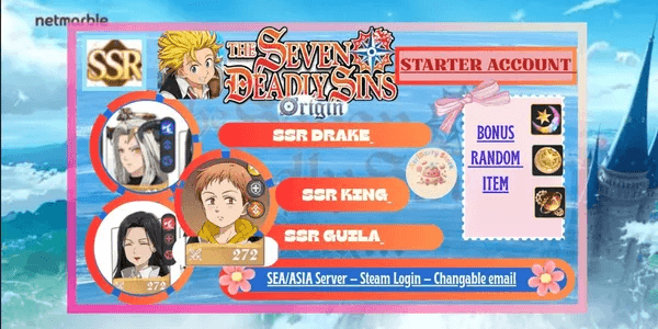 Account 7DS Origin - SSR Drake + SSR King + SSR Guila - SEA/ASIA Server