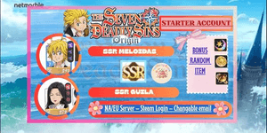 [STARTER] Conta 7DS Origin - SSR Meliodas & SSR Guila - Servidor NA/EU