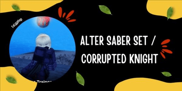 Gambar Product Alter Saber Set / Corrupted Knight Set | Sailor Piece