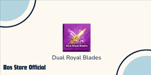 Dual Royal Blades
