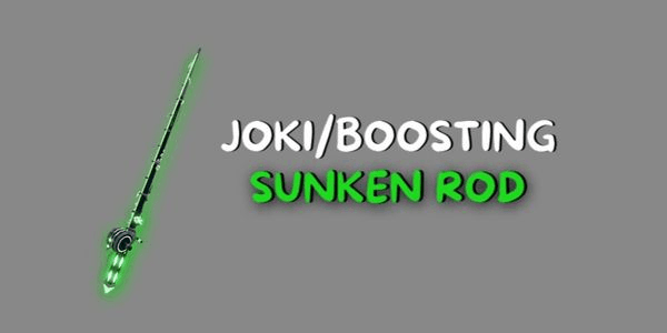 Gambar Product Joki Sunken Rod | Fisch