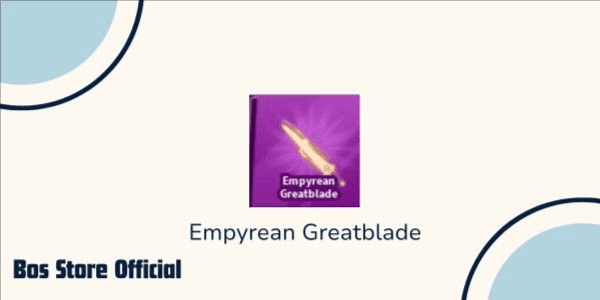 Gambar Product Empyrean Greatblade