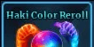 Haki Color Reroll 1000