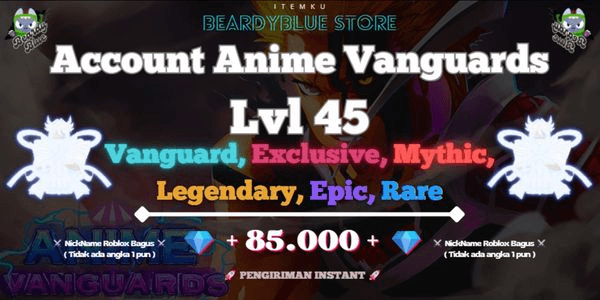 Gambar Product Accounts Anime Vanguards Lvl 45 | Instant Delivery