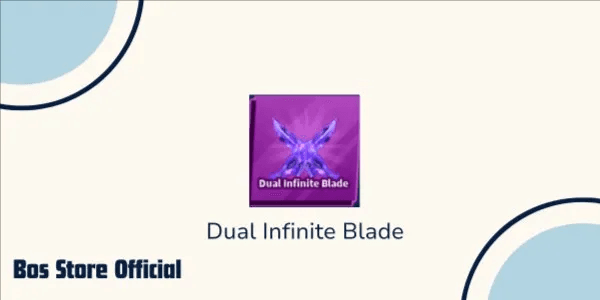 Dual Infinite Blade
