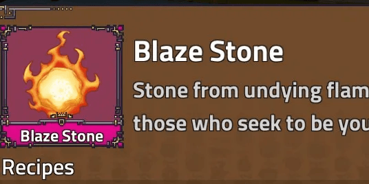 Blaze Stone