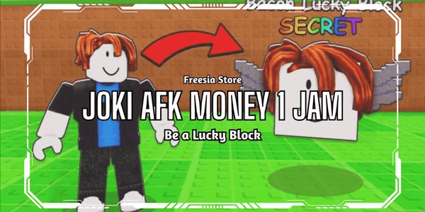 Gambar Product AFK Money Boosting Service 1 Hour - Be a Lucky Block