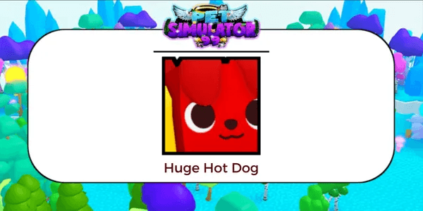 Huge Hot Dog