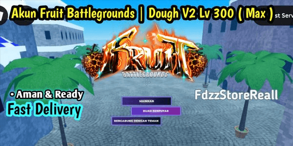 Gambar Product Akun Fruit Battlegrounds – Dough V2 Lv 300 | Ready