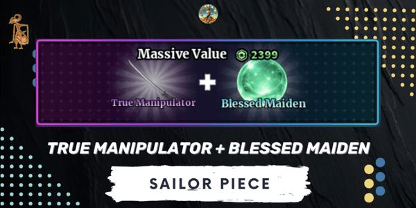Gambar Product True Manipulator + Blessed Maiden