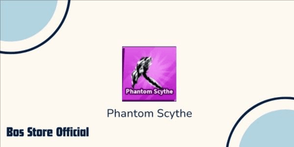 Gambar Product Phantom Scythe