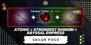 Atomic + Strongest + Abyssal Empress