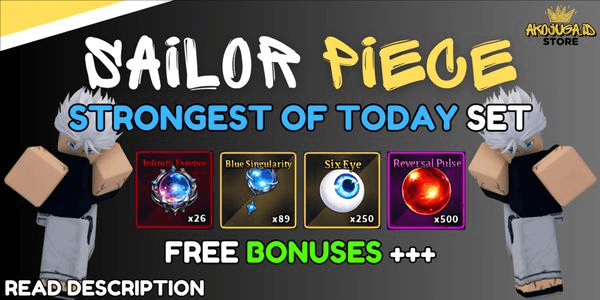 Gambar Product Sailor Piece - Strongest of Today Set | Infinity Essence - Blue Singularity | Reversal Pulse - Six Eyes