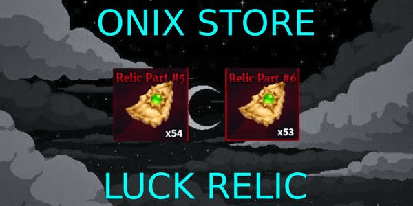 Gambar Product Relic Part 5-6 Bundle ( Luck Relic )  ~Sailor Piece