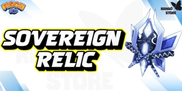 Gambar Product SOVEREIGN RELIC | FISCH