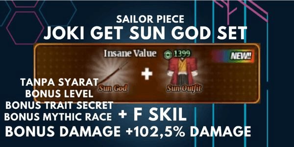 Gambar Product Joki SUN GOD Set Bonus++ Safe, Fast, Cheap (Read Description) |Sailor piece