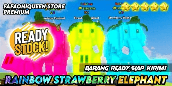 Gambar Product Rainbow Strawberry Elephant [OG] 186,9T Max Level