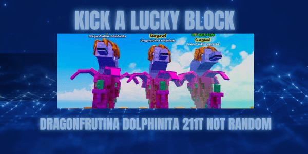 Gambar Product Dragonfrutina Dolphinita 211T Kick A Lucky Brainrot