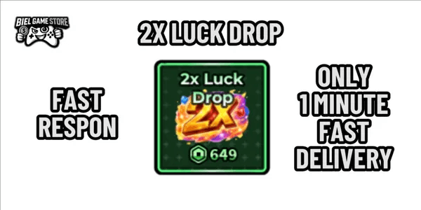 2x Luck Drop