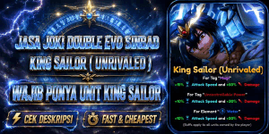 Joki / Service Get Double Evo Sinbad / King Sailor II Universal Tower Defense