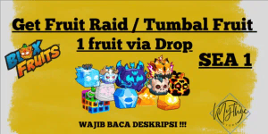 Get 1 Fruit Raid / Tumbal Trade Blox fruit SEA 1