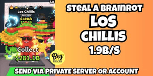 LOS CHILLIS 1B+/S - STEAL A BRAINROT - INSTANT ACCOUNT