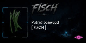 Putrid Seaweed - Fisch RBL