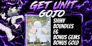 Joki Get Shiny Gojo/The Strongest of Today - Universal Tower Defense X