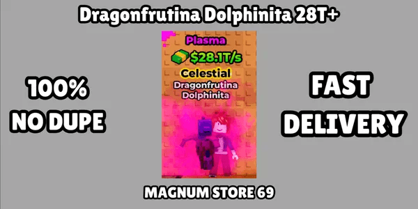 Celestial Dragonfrutina Dolphinita 28T+