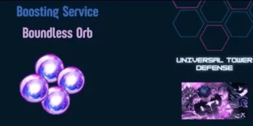 Joki Get Boundless Orb - Universal Tower Defense