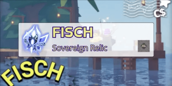 Sovereign Relic | Fisch