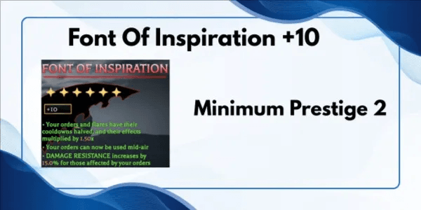 Font of inspiration - Mythical perk +10