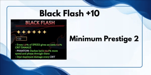 Black Flash - Mythic Perk +10