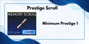 Prestige Scroll
